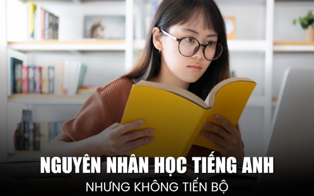 tại sao bé học tiếng anh mãi không tiến bộ